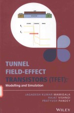 TUNNEL FIELD-EFFECT TRANSISTORS TFET MODELLING AND SIMULATION