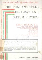 THE FUNDAMENTALS OF X-RAY AND RADIUM PHYSICS SIXTH EDITION