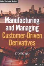 MANUFACTURING AND MANAGING CUSTOMET-DRIVEN DERIVATIVES