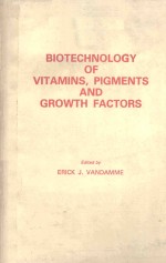 BIOTECHNOLOGY OF VITAMINS PIGMENTS AND GROWTH FACTORS