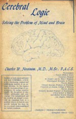 CEREBRAL LOGIC SOLVING THE PROBLEM OF MIND AND BRAIN