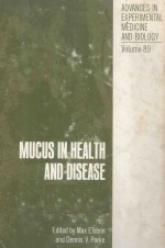 MUCUS IN HEALTH AND DISEASE