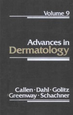 ADVANCES IN DERMATOLOGY VOLUME 9