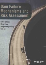 DAM FAILURE MECHANISMS AND RISK ASSESSMENT