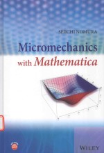 MICROMECHANICS WITH MATHEMATICA