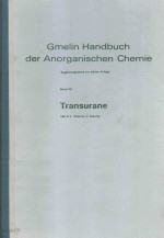 GMELIN HANDBUCH DER ANORGANISCHEN CHEMIE BAND 20 TRANSURANE TEIL D1