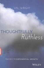 THOUGHTFULLY RUTHLESS