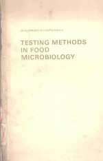 TESTING METHODS IN FOOD MICROBIOLOGY