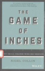 THE GAME OF INCHES WHY SMALL CHANGE WINS BIG RESULTS