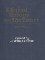 GLINICAL ESSAYS ON THE HEART VOLUME I