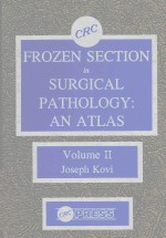 FROZEN SECTION IN SURGICAL PATHOLOGY AN ATLAS VOLUME II