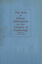 THE ROLE OF PATENT INFORMATION IN THE TRANSFER OF TECHNOLOGY