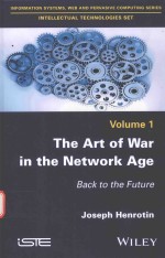 THE ART OF WAR IN THE NETWORK AGE BACK TO THE FUTURE VOLUME 1