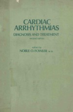 CARDIAC ARRHYTHMIAS DIAGNOSIS AND TREATMENT SECOND EDITION