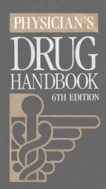 PHYSICIAN'S DRUG HANDBOOK 6TH EDITION