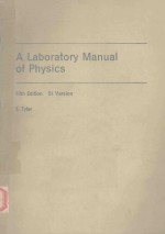 A LABORATORY MANUAL OF PHYSICS FIFTH EDITION