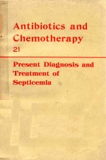 ANTIBIOTICS AND CHEMOTHERAPY VOL 21