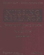 NURSING RESEARCH GENERATING AND ASSESSING EVIDENCE FOR NURSING PRACTICE EIGHTH EDITION