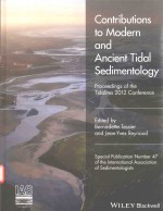 CONTRIBUTIONS TO MODERN AND ANCIENT TIDAL SEDIMENTOLOGY PROCEEDINGS OF THE TIDALITES 2012 CONFERENCE