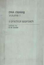 DNA CLONING VOLUME I A PRACTICAL APPROACH