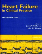 HEART FAILURE IN CLINICAL PRACTICE SECOND EDITION