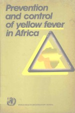 PREVEENTION AND CONTROL OF YELLOW FEVER IN AFRICA