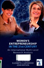 WOMEN'S ENTREPRENEURSHIP IN THE 21ST CENTURY: AN INTERNATIONAL MULTI-LEVEL RESEARCH ANALYSIS