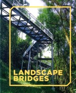 LANDSCAPE BRIDGES