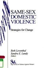 SAME-SEX DOMESTIC VIOLENCE STRATEGIES FOR CHANGE