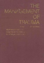 THE MANAGEMENT OF TRAUMA THIRD EDITION