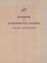 HANDBOOK OF ENVIRONMENTAL CONTROL VOLUME I AIR POLLUTION