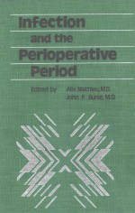 INFECTION AND THE PERIOPERATIVE PERIOD