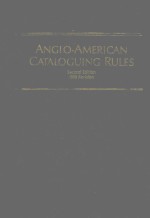 ANGLO AMERICAN CATALOGUING RULES SECOND EDITION