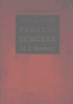 ATLAS OF PLASTIC SURGERY SECOND EDITION