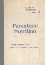 CLINCIAL NUTRITION VOLUME 2 PARENTERAL NUTRITION