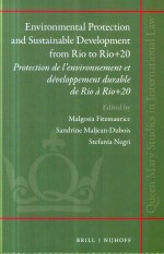 Environmrental Protection and Sustainable Development from Rio to Rio+20