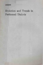 EVOLUTION AND TRENDS IN PERITONEAL DIALYSIS