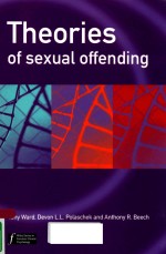 THEORIES OF SEXUAL OFFENDING