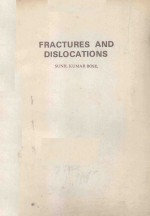 FACTURES AND DISLOCATIONS