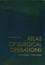 ATLAS OF SURGICAL OPERATIONS FIFTH EDITION