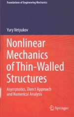 NONLINEAR MECHANICS OF THIN-WALLED STRUCTURES ASYMPTOTICS