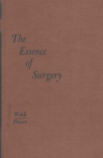 THE ESSENCE OF SURGERY