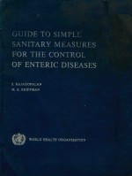 GUIDE TO SIMPLE SANITARY MEASURES FOR THE CONTROL OF ENTERIC DISEASES