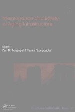 MAINTENANCE AND SAFETY OF AGING INFRASTRUCTURE