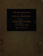 THE CIBA COLLECTION OF MEDICAL ILLUSTRATIONS VOLUME 3 DIGESTIVE SYSTEM PART II LOWER DIGESTIVE TRACT