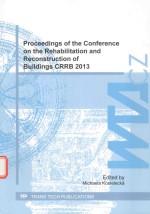 PROCEEDINGS OF THE CONFERENCE ON THE REHABILITATION AND RECONSTRUCTION OF BUILDINGS CRRB 2013