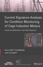 CURRENT SIGNATURE ANALYSIS FOR CONDITION MONITORING OF CAGE INDUCTION MOTORS INDUSTRIAL APPLICATION