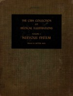 THE CIBA COLLECTION OF MEDICAL ILLUSTRATIONS VOLUME 1 NERVOUS SYSTEM