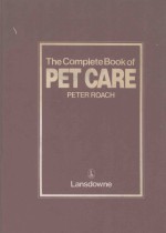 THE COMPLETE BOOK OF PET CARE