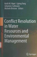 CONFLICT RESOLUTION IN WATER RESOURCES AND ENVIRONMENTAL MANAGMENT